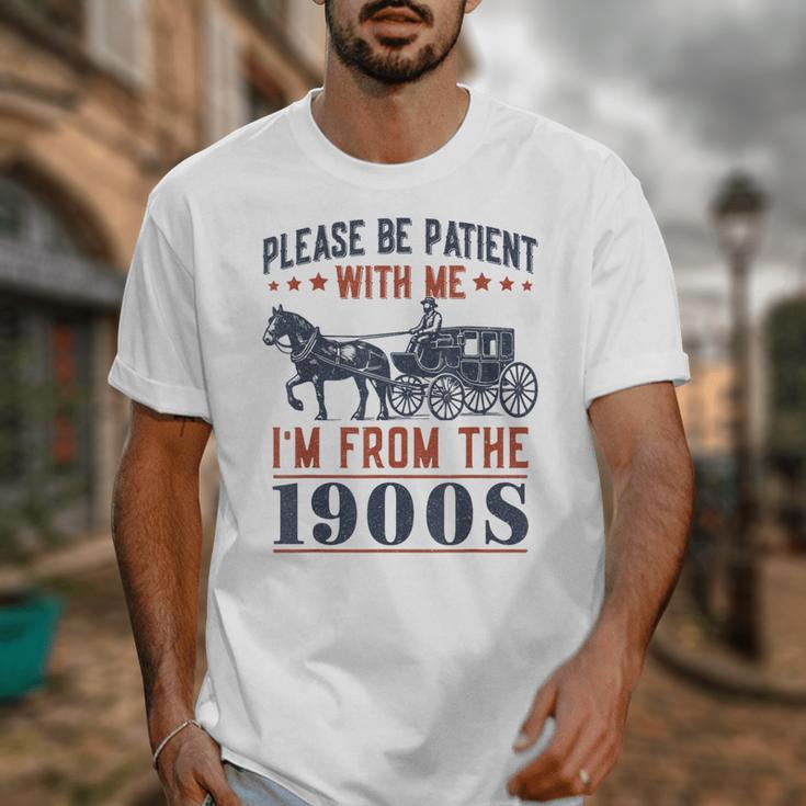Please Be Patient I'm From The 1900s Vintage Dad Unisex T-Shirt