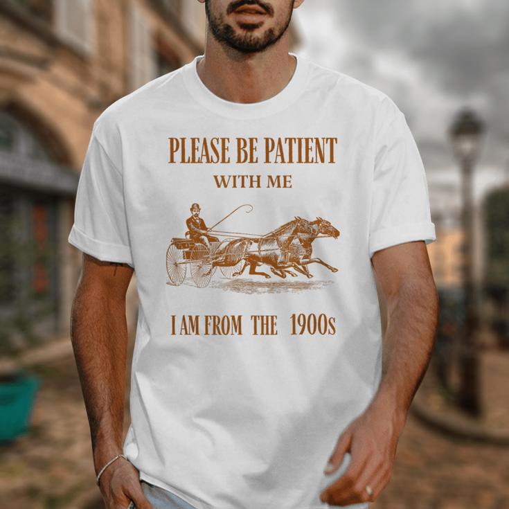 Please Be Patient With Me I'm From The 1900s Vintage Horses Unisex T-Shirt