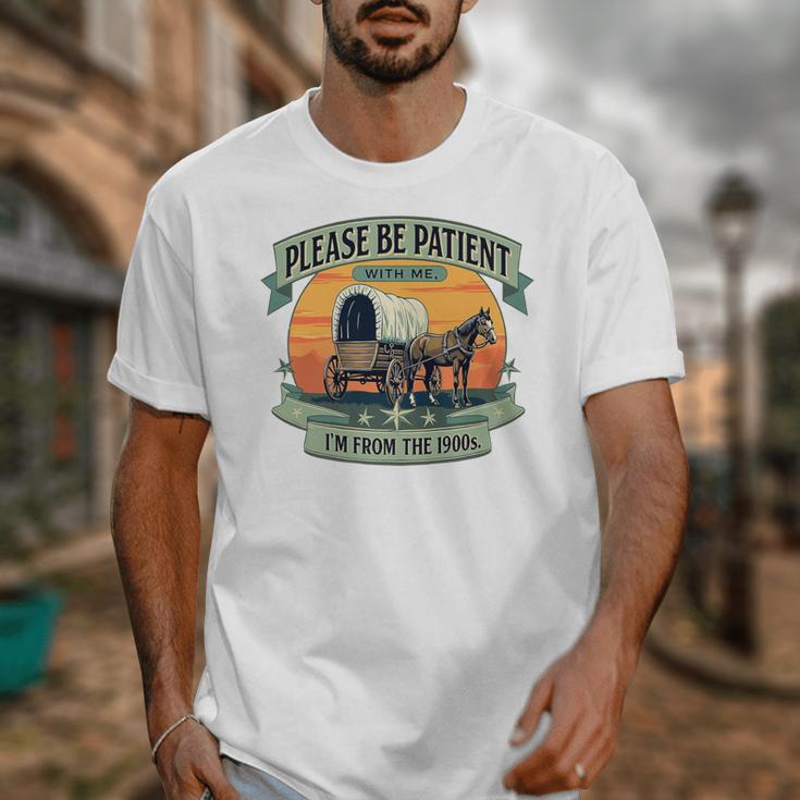 Please Be Patient With Me I'm From The 1900s Women Men Premium Unisex T-Shirt