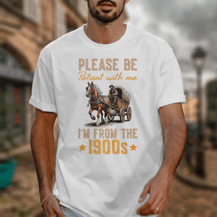 Please Be Patient With Mee I'm From The 1900s Premium Unisex T-Shirt Please Be Patient With Mee I'm From The 1900s Premium Unisex T-Shirt