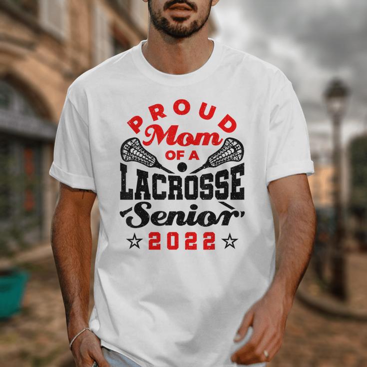 Proud Mom Of a Lacrosse Senior 2022 Graduation Unisex T-Shirt