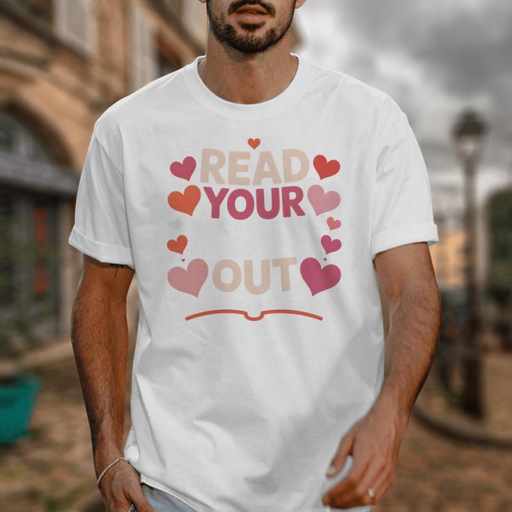Read Your Heart Out Teacher Valentines Day Reading Book Love Unisex T-Shirt Read Your Heart Out Teacher Valentines Day Reading Book Love Unisex T-Shirt