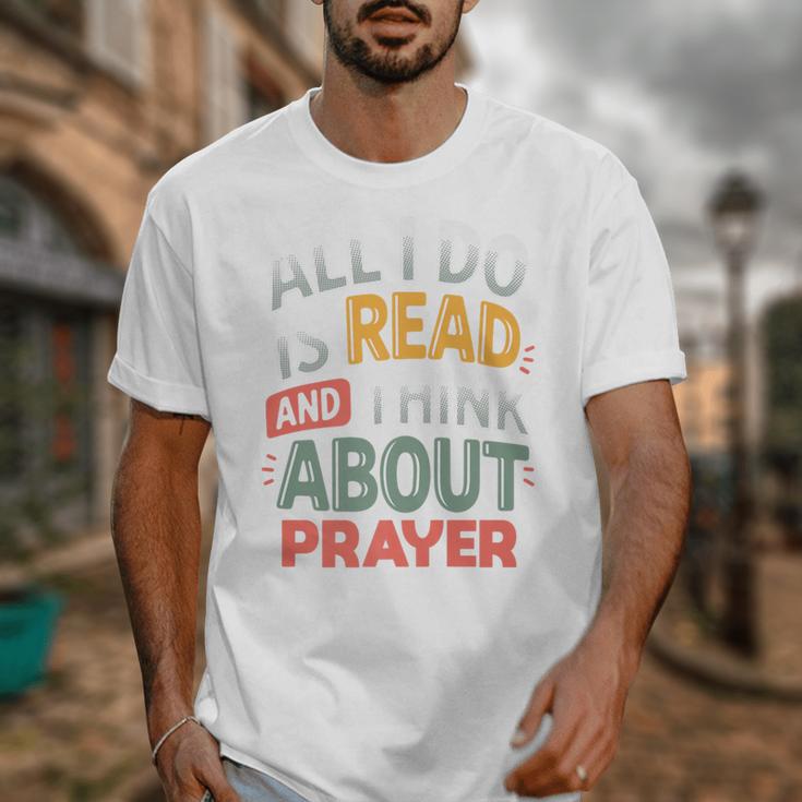 Read And Think About Prayer Faith & Book Lover Premium Unisex T-Shirt