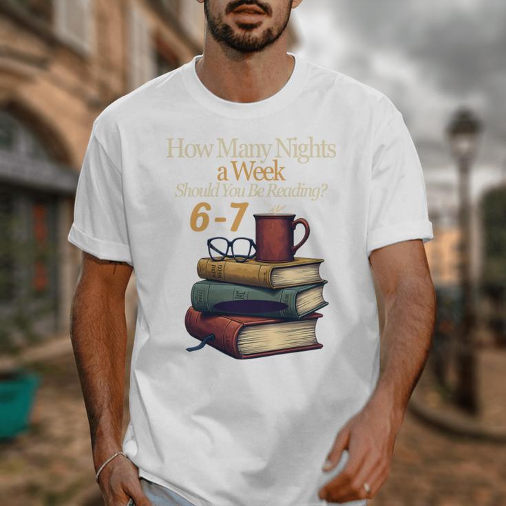 Reading 6 7 Nights Meme English Teacher Bookworm Books Unisex T-Shirt