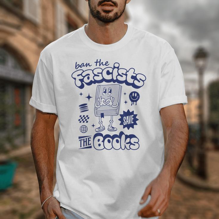 Save The Books Ban Fascists Stand For Book Readers Unisex T-Shirt