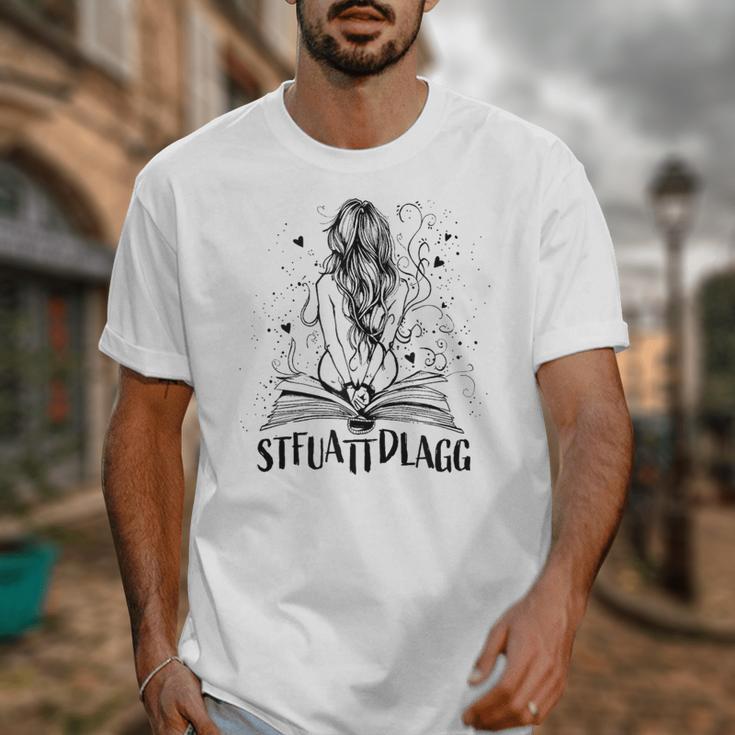 Sexy STFUATTDLAGG Hot Woman Reading Spicy Good Book Love Unisex T-Shirt