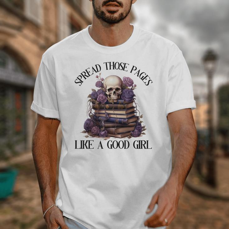 Spread Those Pages Like A Good Girl Dark Romance Spicy Books Unisex T-Shirt