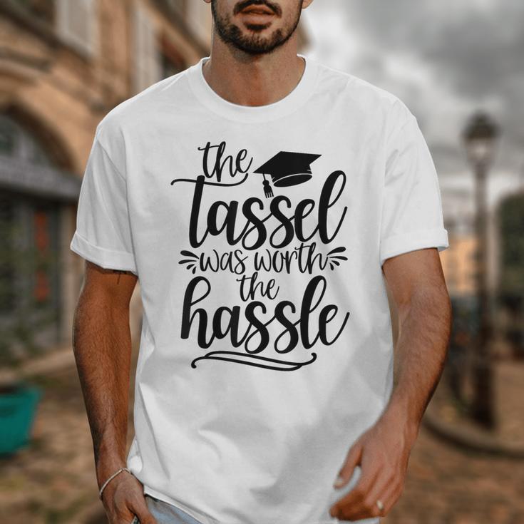 The Tassel Was Worth The Hassle Graduation Unisex T-Shirt