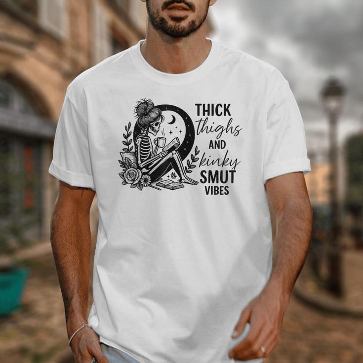 Thick Thighs And Kinky Smut Vibes Spicy Book Lovers Unisex T-Shirt