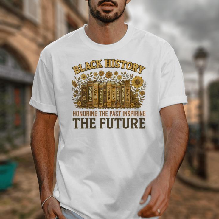 History Honoring Past Inspiring The Future Book Unisex T-Shirt History Honoring Past Inspiring The Future Book Unisex T-Shirt