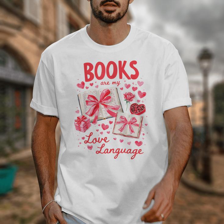 Valentines Book Lover Romance Books Are My Love Language Unisex T-Shirt
