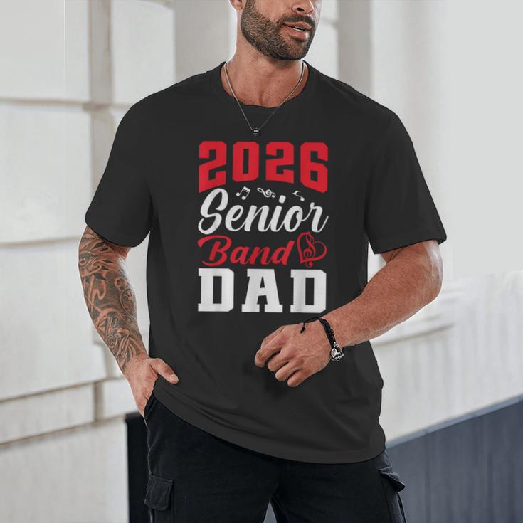 2026 Senior Band Dad Class Of 2026 Band Parent Graduation Unisex T-Shirt