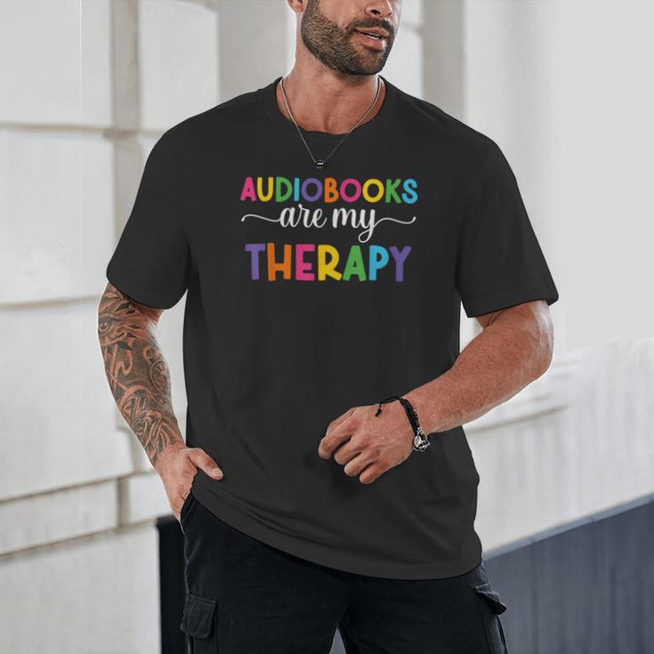 Audiobooks Are My Therapy Book Lover Audiobook Women Unisex T-Shirt Audiobooks Are My Therapy Book Lover Audiobook Women Unisex T-Shirt