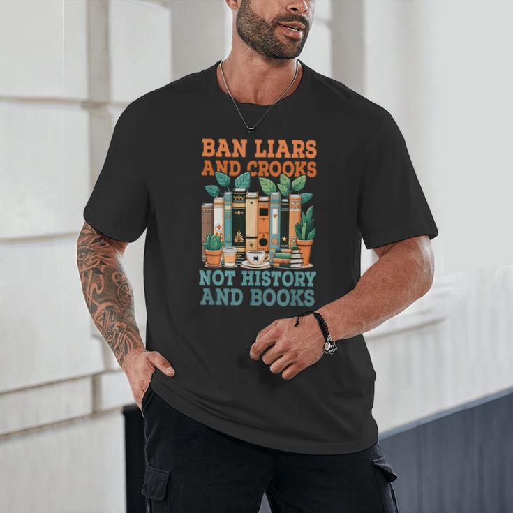 Ban Liars And Crooks Not History And Books Bookworm Library Unisex T-Shirt