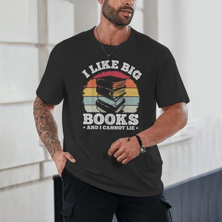I LIKE BIG BOOKS AND I CANNOT LIE Book Lover Print Unisex T-Shirt