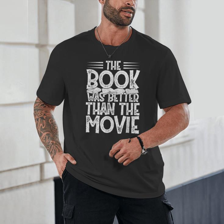 The Book Was Better Than The Movie Unisex T-Shirt