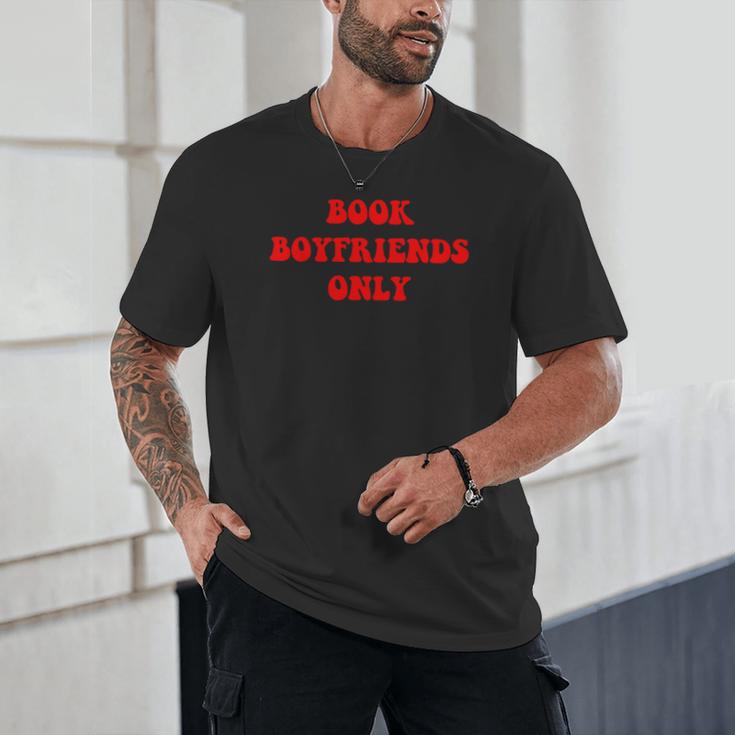 Book Boyfriends Only Unisex T-Shirt Book Boyfriends Only Unisex T-Shirt