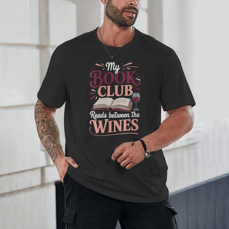 My Book Club Reads Between The Wines Unisex T-Shirt