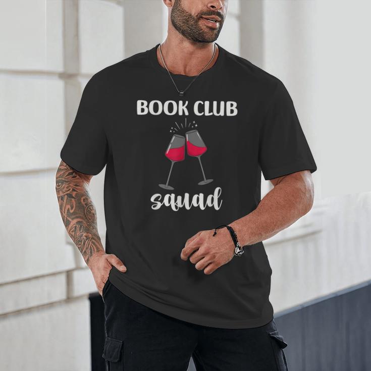 Book Club Squad Reading Bookworm Wine Lover Humor Unisex T-Shirt