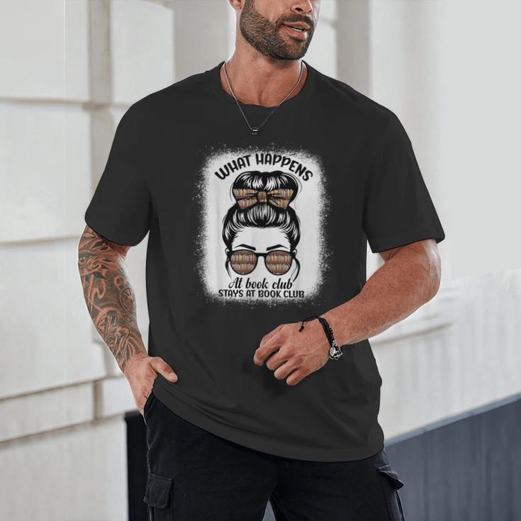 Book Lover What Happens At Book Club Stays Messy Bun Girls Unisex T-Shirt