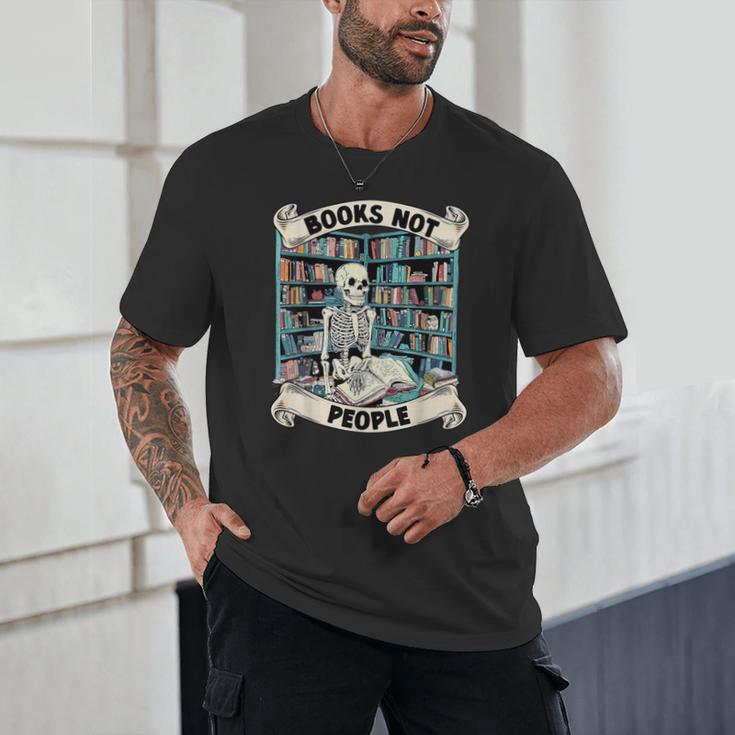 Book Lover Skeleton Reading Love Books Not People Unisex T-Shirt