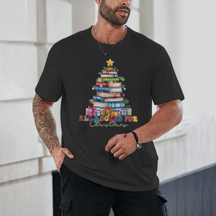 All Booked For Christmas Teacher Reading Student Bookworm Unisex T-Shirt All Booked For Christmas Teacher Reading Student Bookworm Unisex T-Shirt