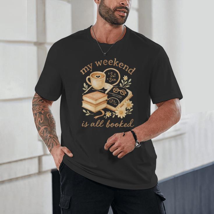My Weekend Is All Booked Cozy Book Lover Reading Unisex T-Shirt My Weekend Is All Booked Cozy Book Lover Reading Unisex T-Shirt
