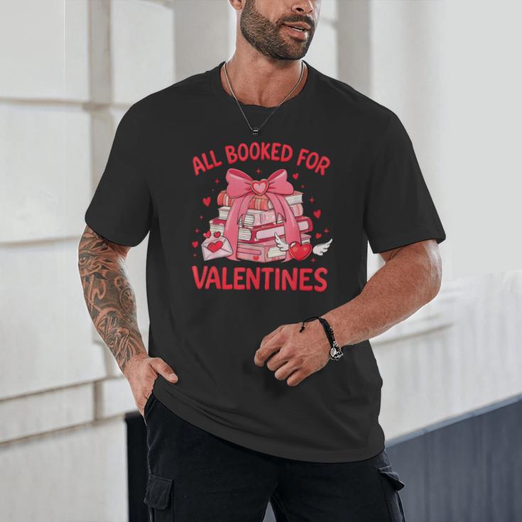 All Booked For Valentine Bow Books Lover Teacher Girl Women Unisex T-Shirt