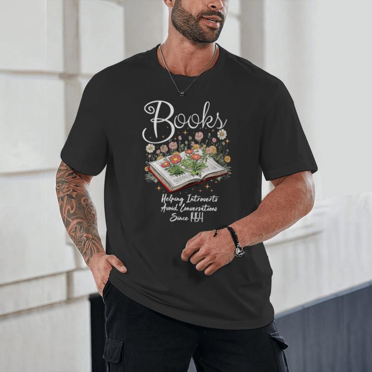 Books That Help Introverts Since 1454 Conversations Unisex T-Shirt