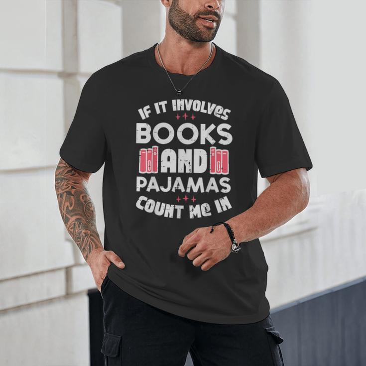 Books Pajamas Read Reading Book Librarian Women Girls Unisex T-Shirt Books Pajamas Read Reading Book Librarian Women Girls Unisex T-Shirt