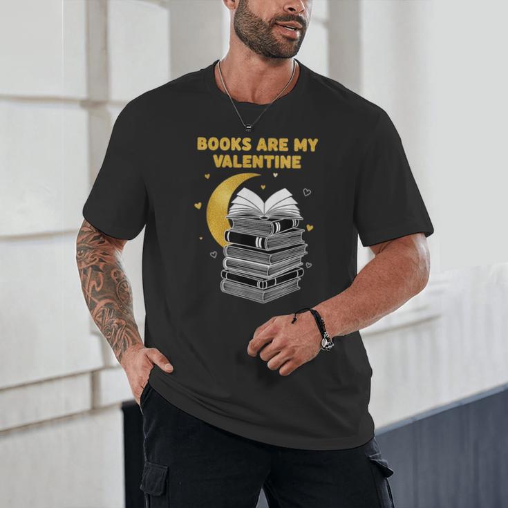 Books Are My Valentine Cute Book Lover Valentine's Day Unisex T-Shirt