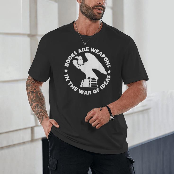 Books Are Weapons In The War Of Ideas Unisex T-Shirt
