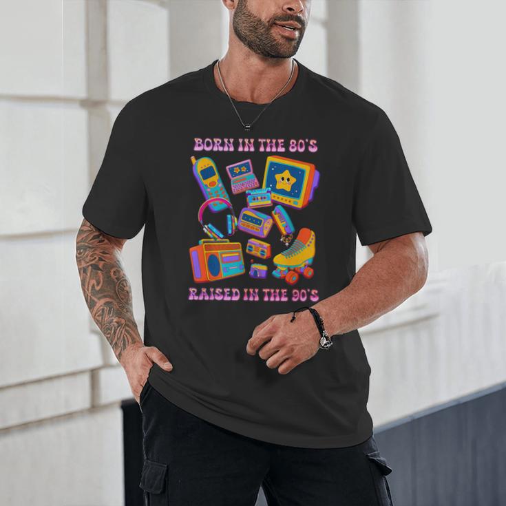 Born In The 80s Raised In The 90s Nostalgia Retro Memories Unisex T-Shirt Born In The 80s Raised In The 90s Nostalgia Retro Memories Unisex T-Shirt