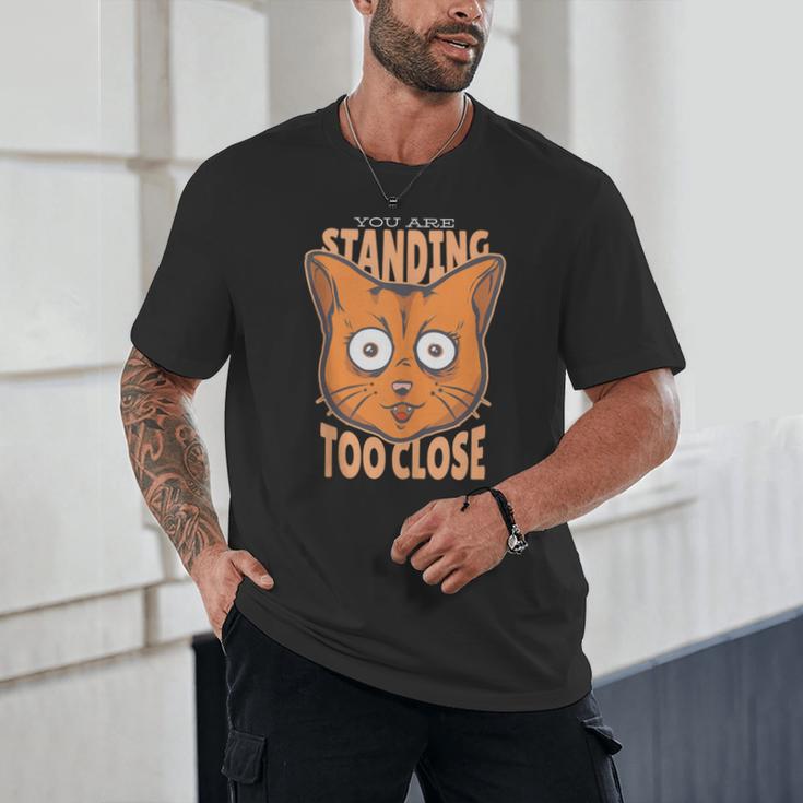 Cat Lover Antisocial Too Close Introvert People Hater Unisex T-Shirt Cat Lover Antisocial Too Close Introvert People Hater Unisex T-Shirt