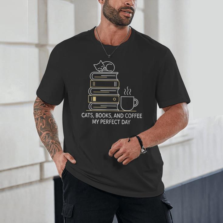 Cats Books And Coffee My Perfect Day Unisex T-Shirt Cats Books And Coffee My Perfect Day Unisex T-Shirt