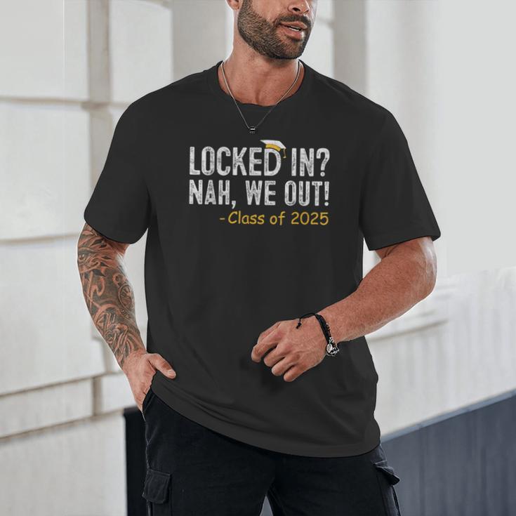 We Out Class Of 2025 Senior Graduation Graduate Grad Unisex T-Shirt