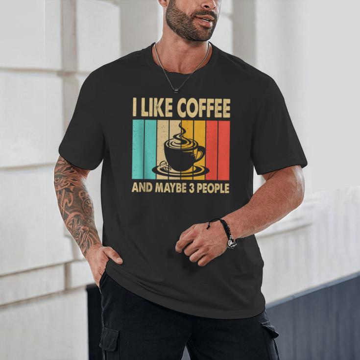 I Like Coffee And Maybe 3 People Introvert Anti-Social Unisex T-Shirt