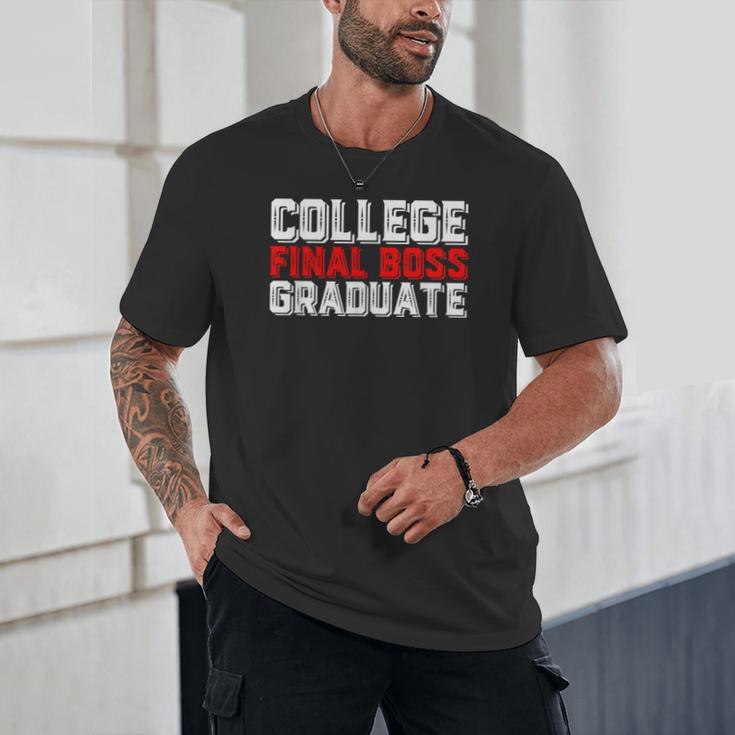 College Final Boss Graduate University Grad Gamer Graduation Unisex T-Shirt