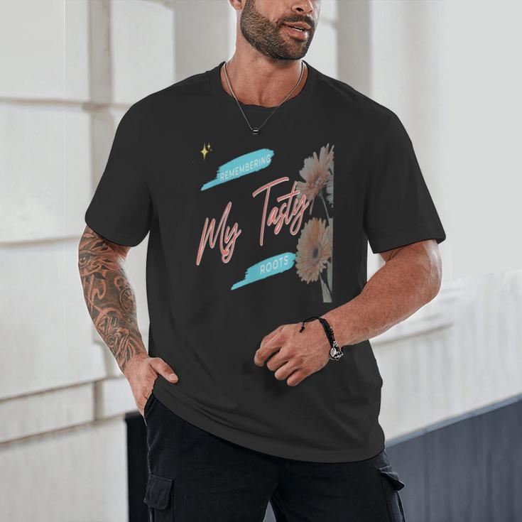Cultural Flavor Memory Floral Nostalgia Garden Sentiment Unisex T-Shirt
