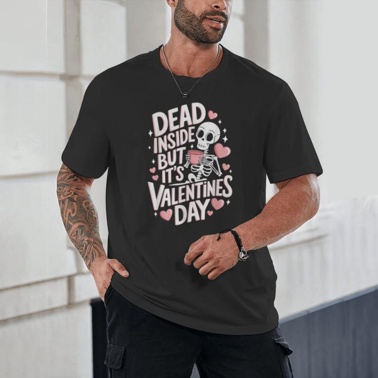 Dead Inside But Its Valentines DayShirt For Introverts Unisex T-Shirt Dead Inside But Its Valentines DayShirt For Introverts Unisex T-Shirt