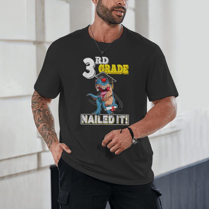 Dinosaur Graduation Cap Gown 3rd Grade Graduate Nailed It Unisex T-Shirt
