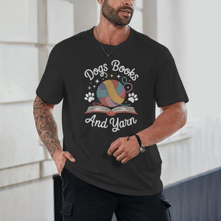 Dogs Books And Yarn Knitter Knitting Unisex T-Shirt Dogs Books And Yarn Knitter Knitting Unisex T-Shirt