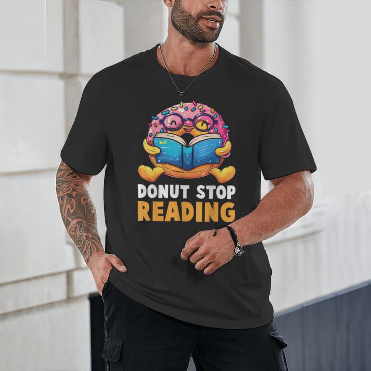 Donut Stop Reading Cute Book Reader Bookworm Donut Day Unisex T-Shirt