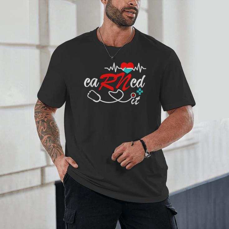 Earned It RN Nurse Graduation RN & LPN Nursing Unisex T-Shirt