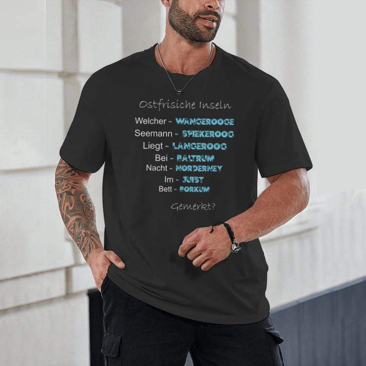 East Frisian Islands Memory Saying Shirt North Sea Unisex T-Shirt East Frisian Islands Memory Saying Shirt North Sea Unisex T-Shirt