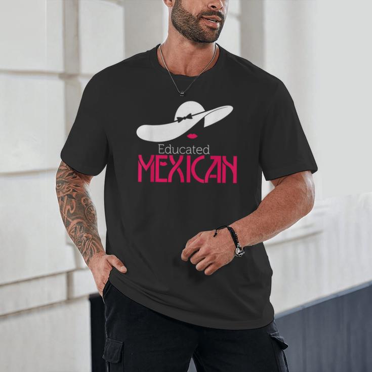 Educated Mexican Graduation Shirt For Women Unisex T-Shirt