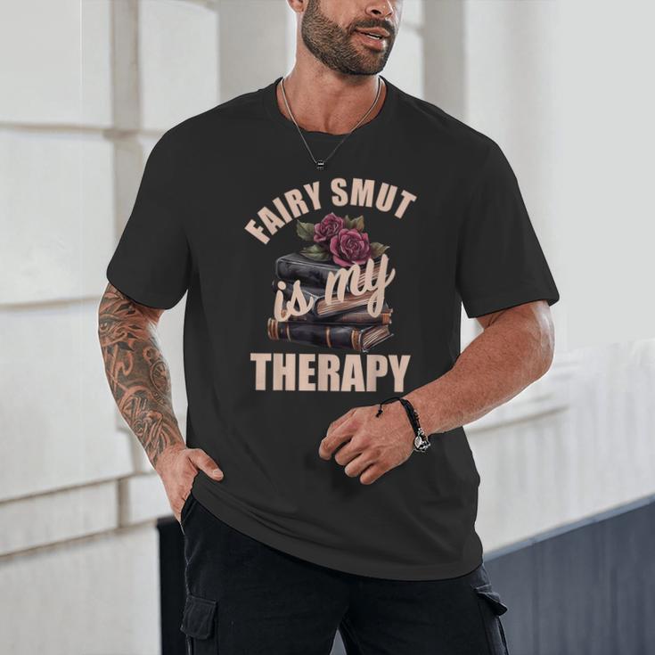 Fairy Smut Is My Therapy Romantasy Spicy Books Faerie Tales Unisex T-Shirt