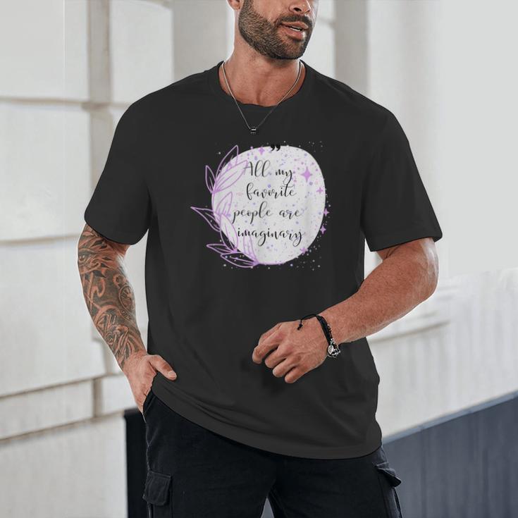 All My Favorite People Are Imaginary Book Lover Idea Unisex T-Shirt