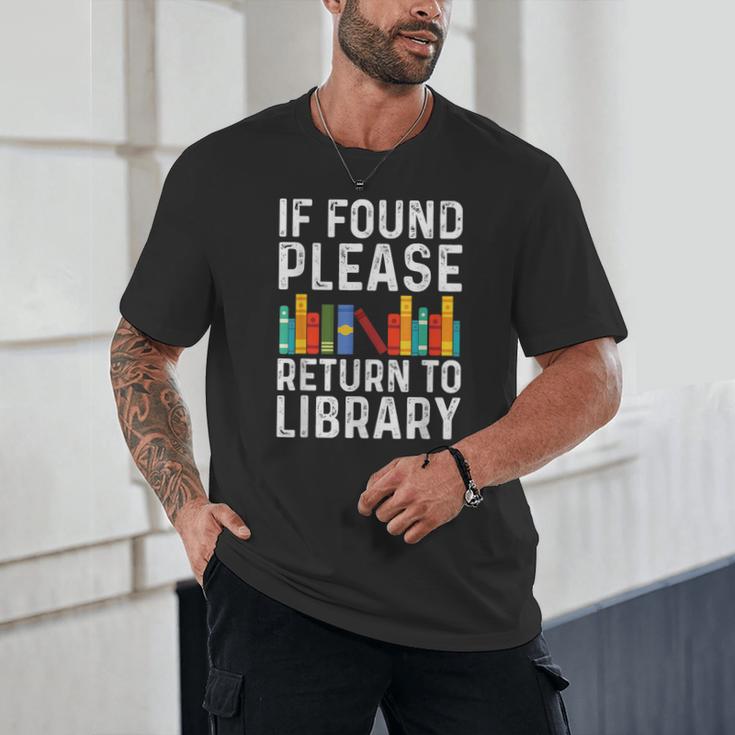If Found Please Return To Library Book Lover Unisex T-Shirt
