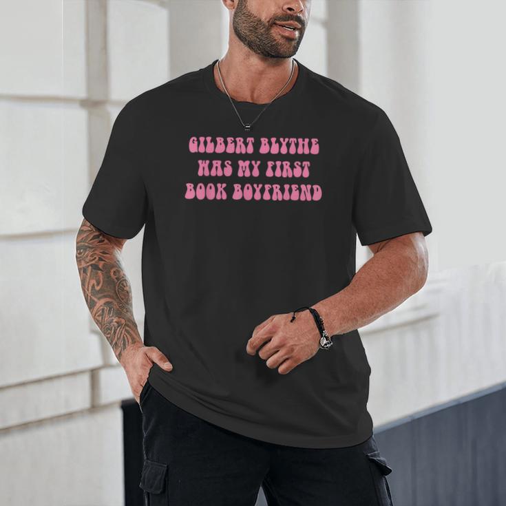 Gilbert Blythe Was My First Book Boyfriend Quote Unisex T-Shirt Gilbert Blythe Was My First Book Boyfriend Quote Unisex T-Shirt